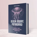 Dzień dobry potworku okładka
