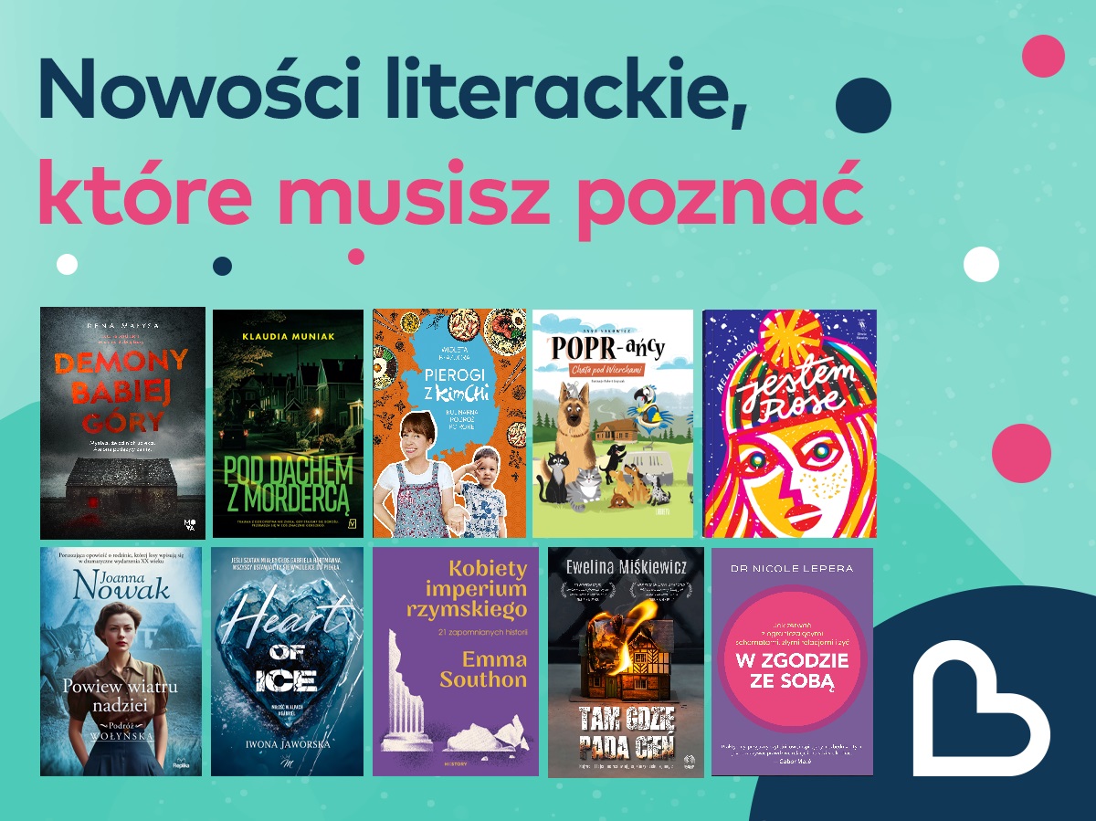 Nowości literackie, które musisz poznać