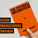 Nie zostawaj influenserem, okładka